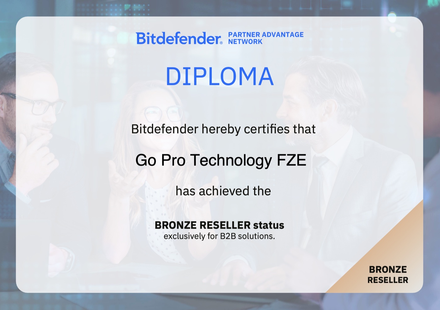 Bitdefender Partner Advantage Network diploma — Go Pro Technology FZE certified Bronze Reseller for B2B solutions